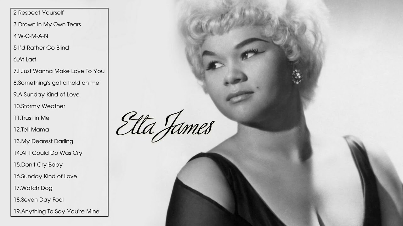 Etta James Greatest Hits - Etta James Best Songs Full Album