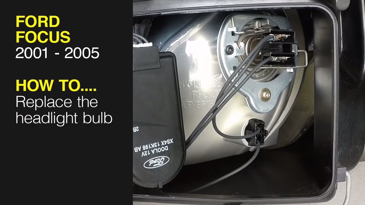 Ford Focus (2001 - 2005) -  Headlight bulb renewal