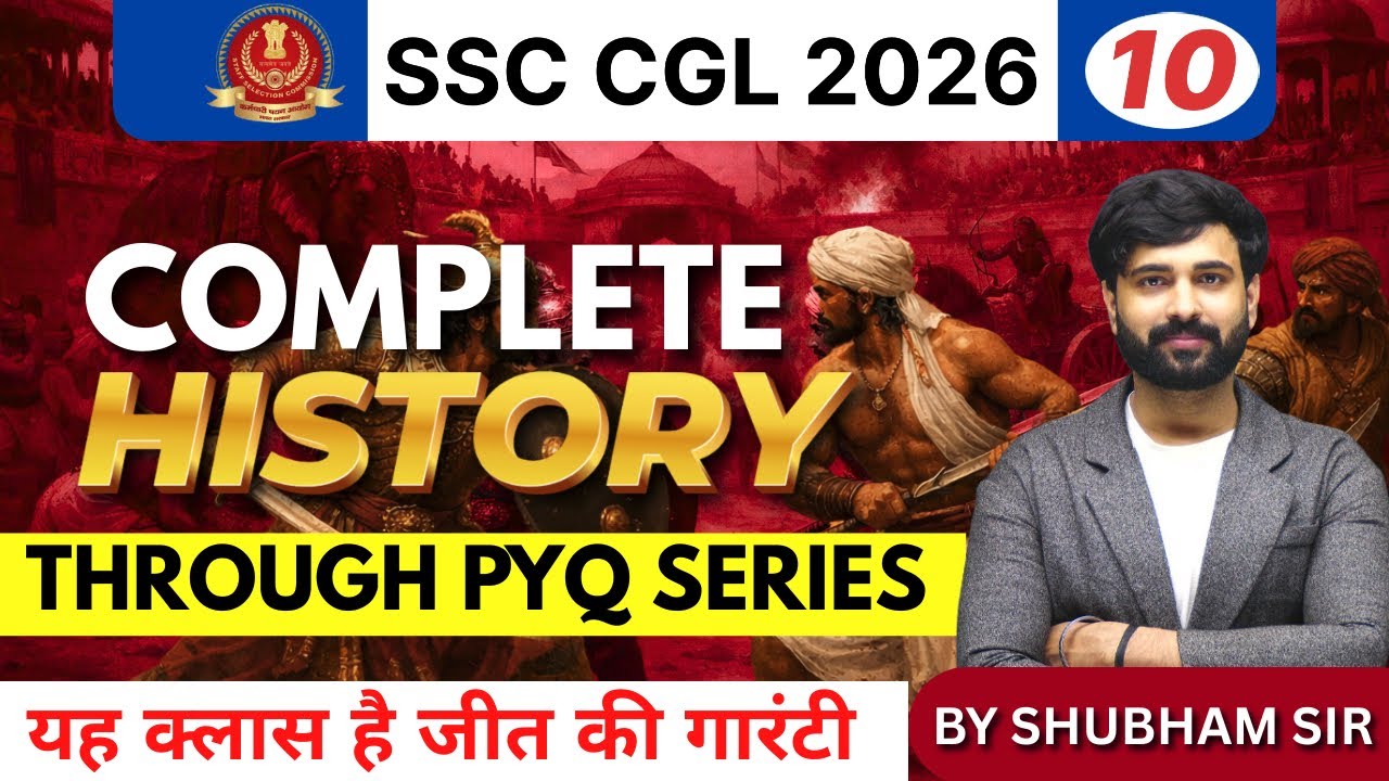 SSC PYQ से पूरी Indian History CLASS-10 | Complete History Through Previous Year Questions