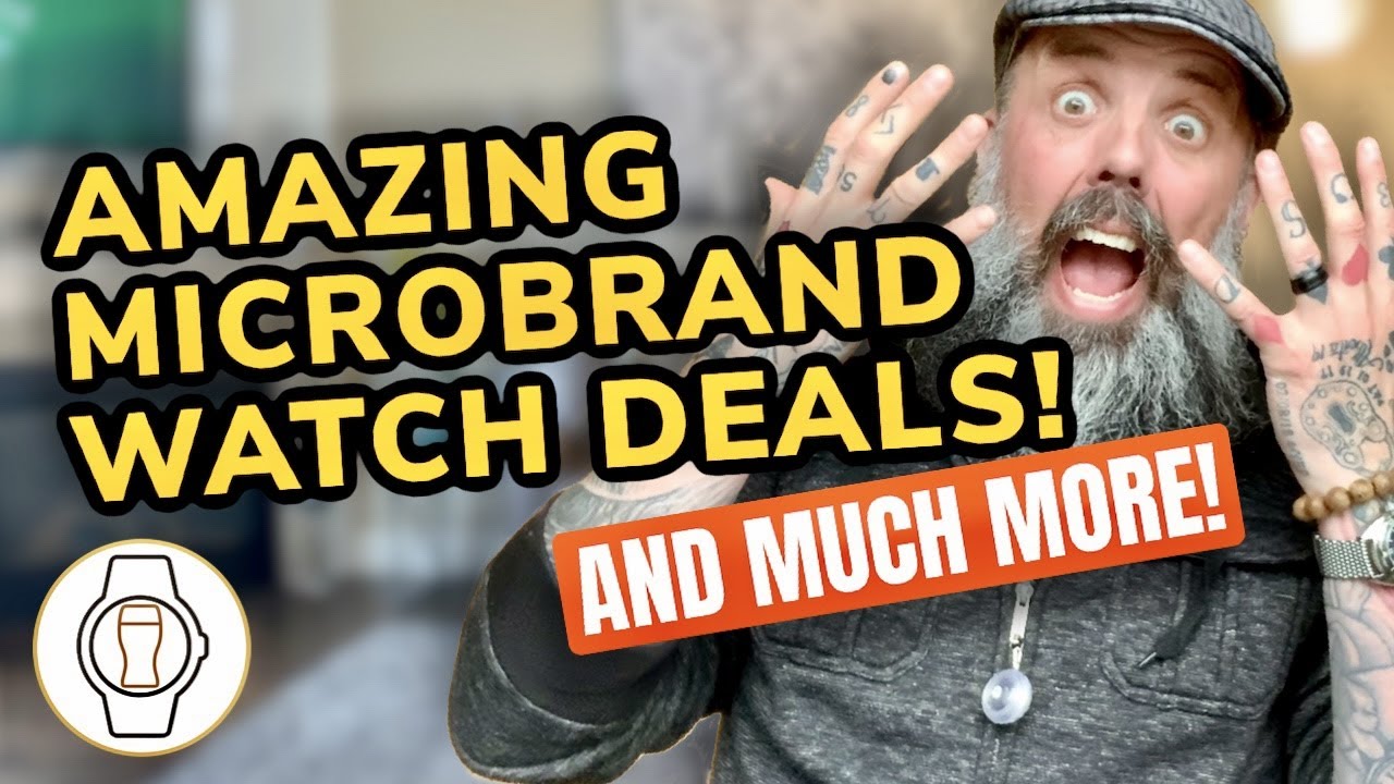 AMAZING MICROBRAND WATCH DEALS!!!