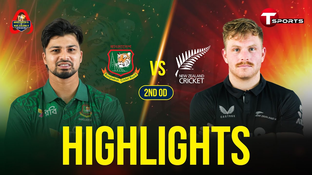 Highlights | Bangladesh A vs New Zealand A 2025 | 2nd OD | Cricket | T Sports