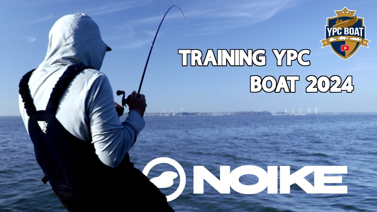 YPC Boat 2024 - NOIKE Training mit VIEL Fisch!