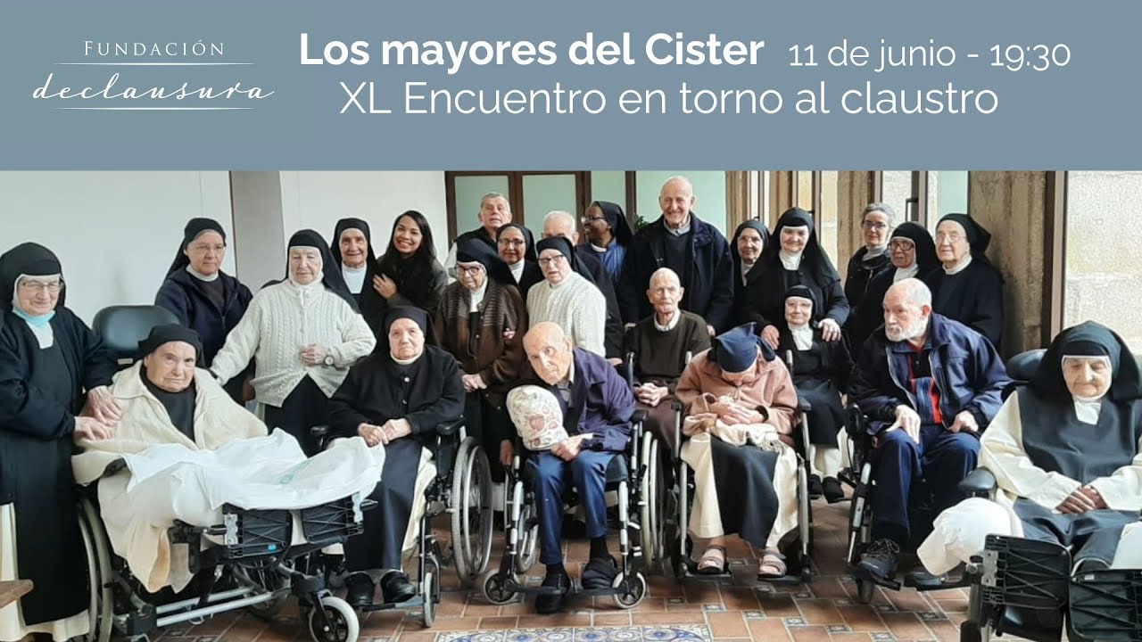 Los mayores del Císter