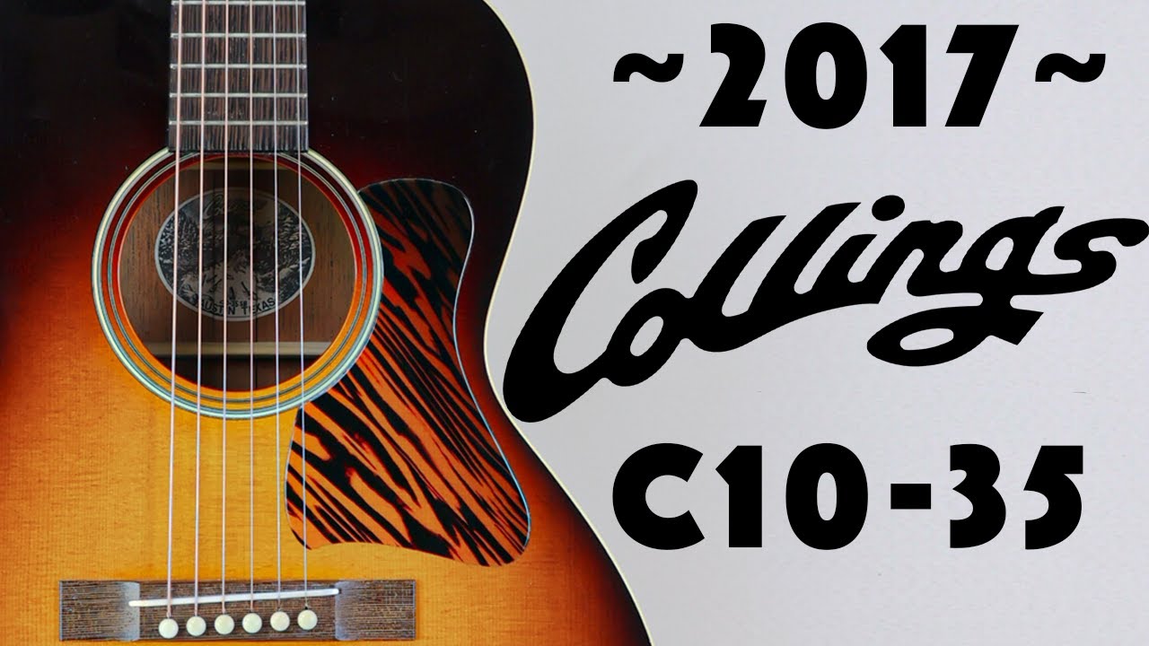 The Collings C10-35 - A Little Guitar with a BIG Sound
