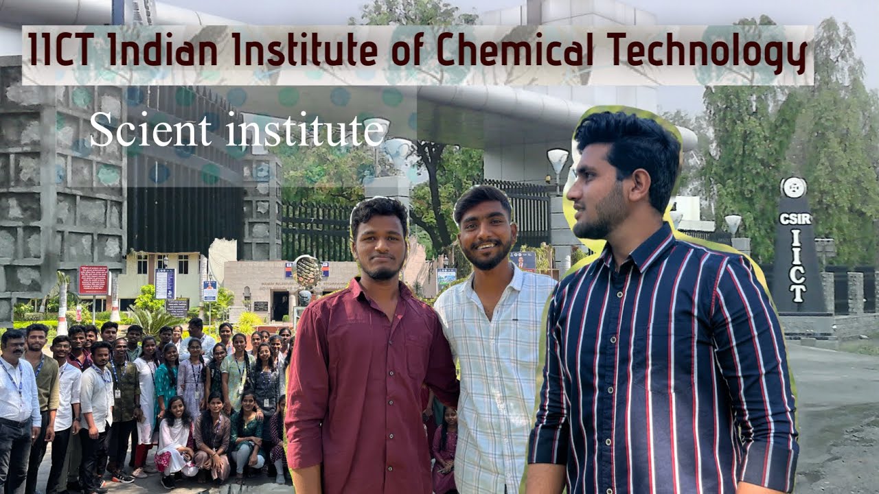 IICT (Indian Institute of Chemical Technology) visit with | SCIENT institute | team (scientists) •