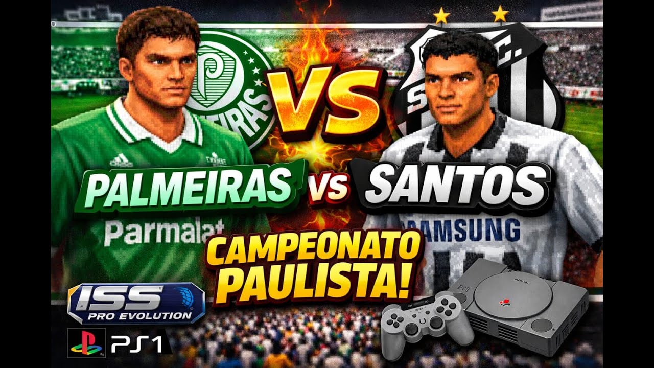 Palmeiras x Santos no Campeonato Paulista – Nostalgia Total no PS1