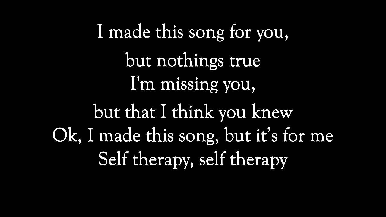 Nomy - Self Therapy w/lyrics