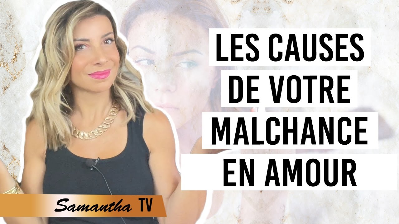 Pourquoi j'ai de la malchance dans mes relations amoureuses malgré mon profond désir d'amour