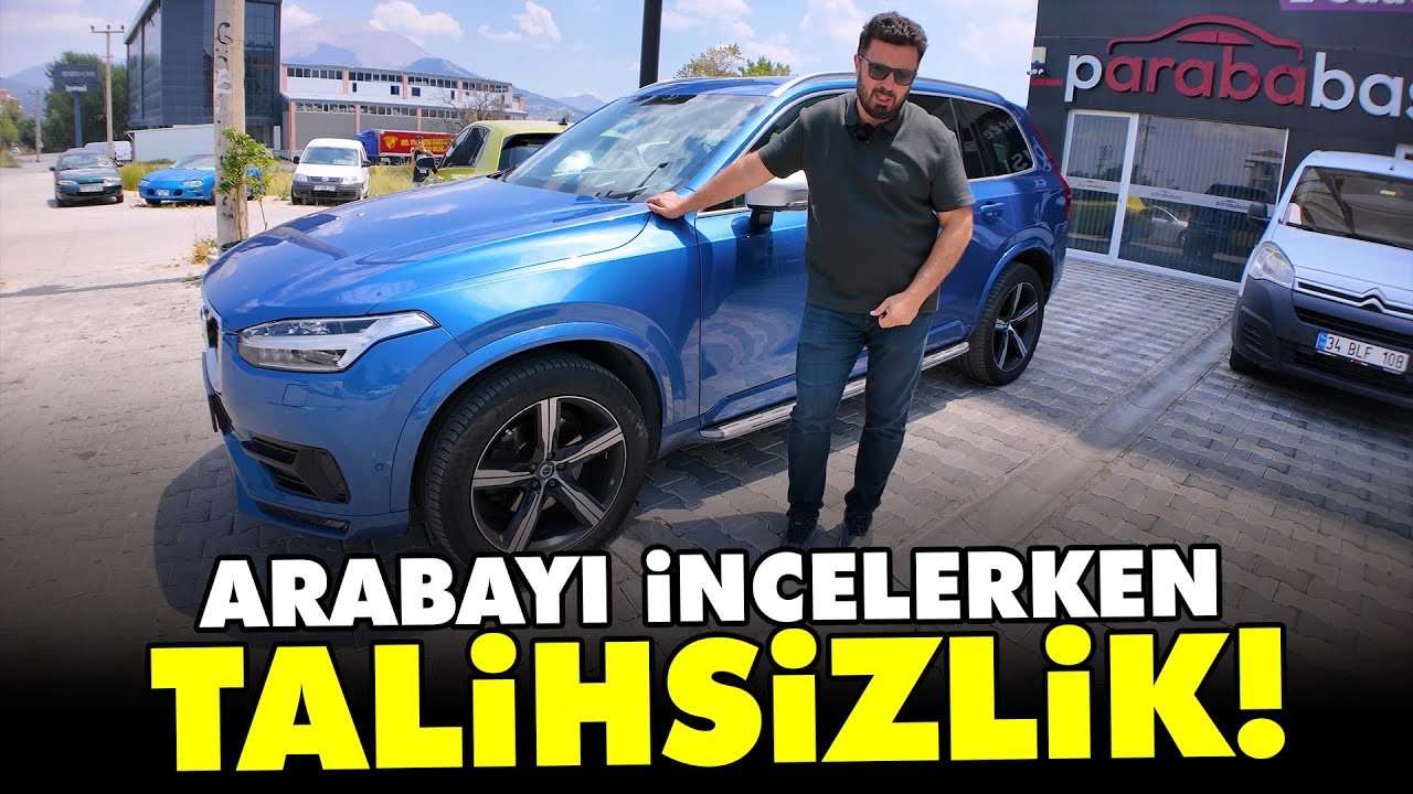 VOLVO XC90 İNCELERKEN TALİHSİZ OLAY YAŞADIK!