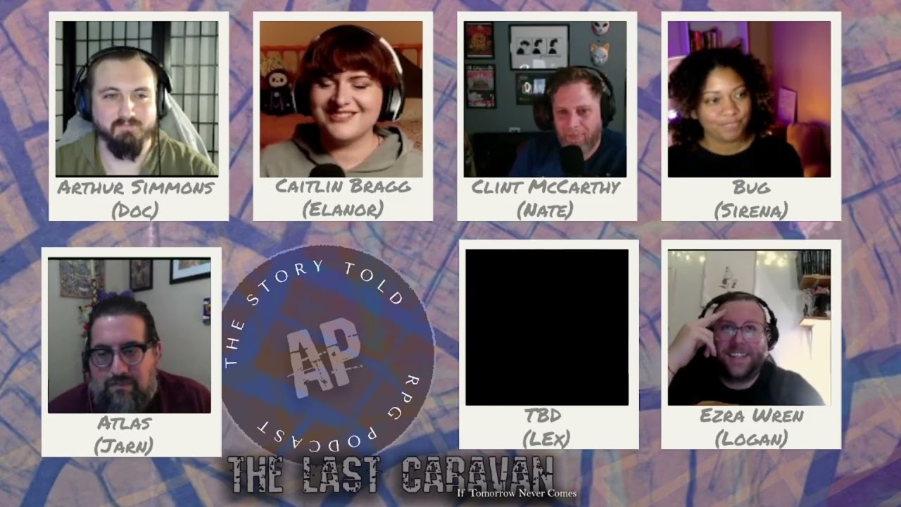 The Last Caravan: If Tomorrow Never Comes - Session 1