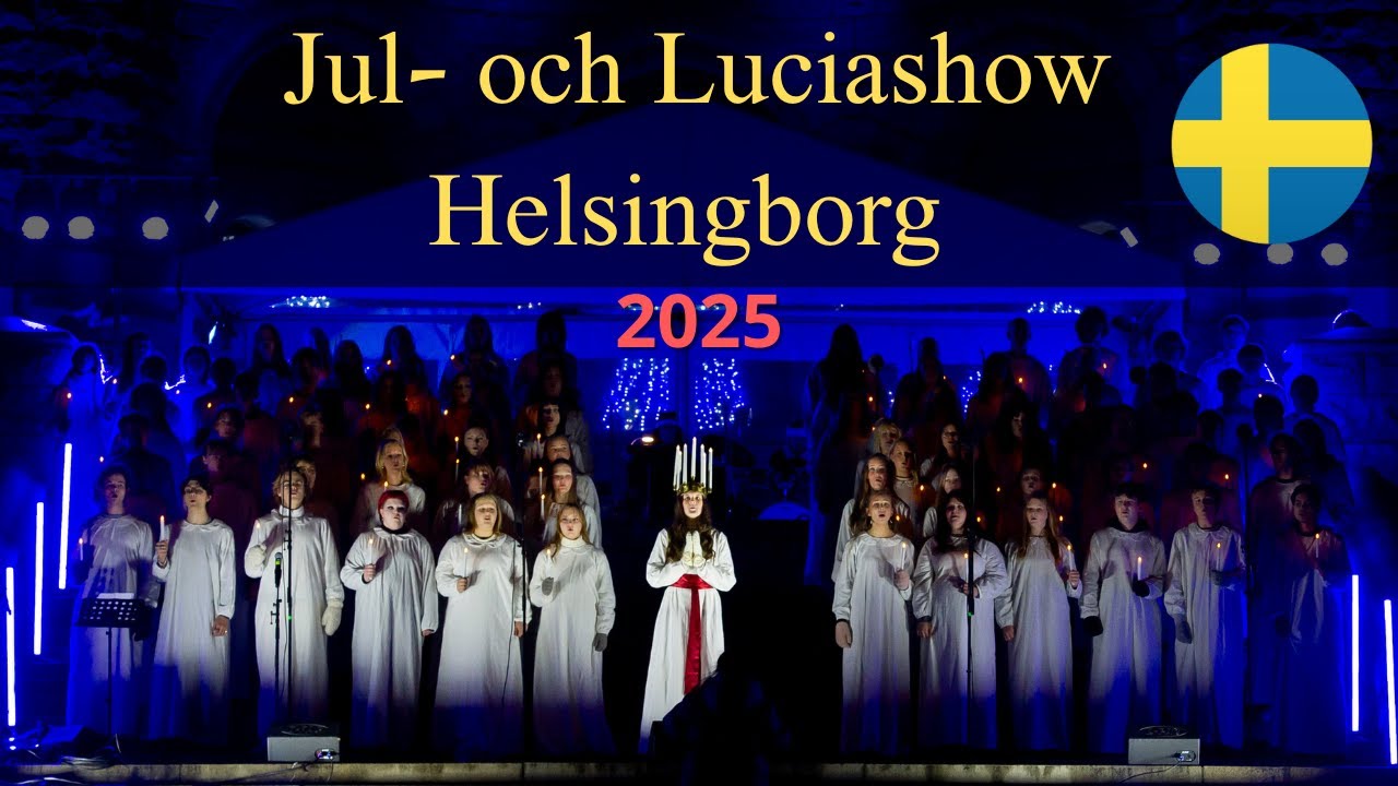 Christmas- and Luciashow - Helsingborg Sweden 2025🇸🇪