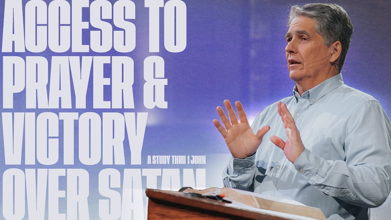 Access To Prayer & Victory Over Satan | 1 John 5:13-21 | Troy Warner