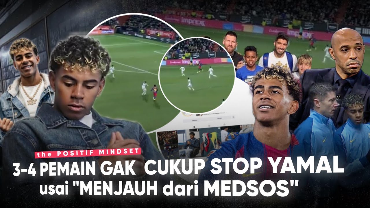 BERJATUHAN saat Kawal LAMINE YAMAL “3-4 Pemain Tak CUKUP jaga dia” Efek Positif Tinggalkan SOSMED