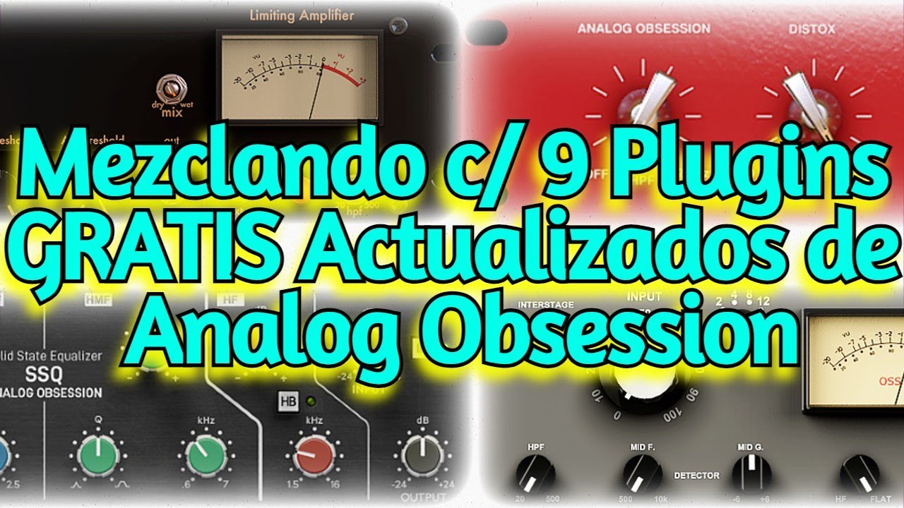 9 Plugins VST GRATIS de Analog Obsession Actualizados - JAMP, SSQ, OSS, Distox, Merica, Combox