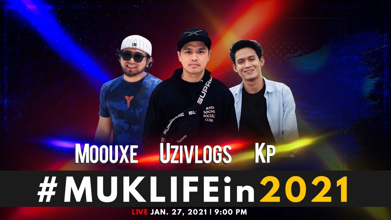 #MUKLIFEin2021