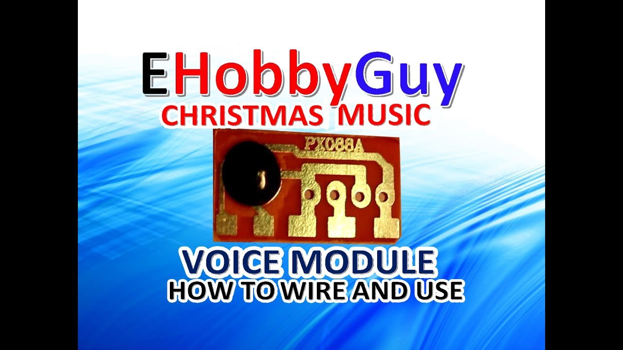 VOICE MODULE WIRING AND USAGE