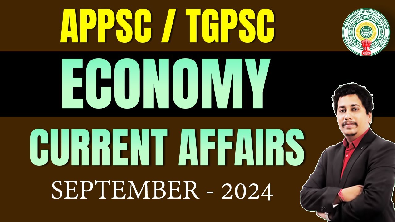 Economy Current Affairs for APPSC & TGPSC - September Month: #tgpscgroup2 #tgpscgroup1 #appscgroup2