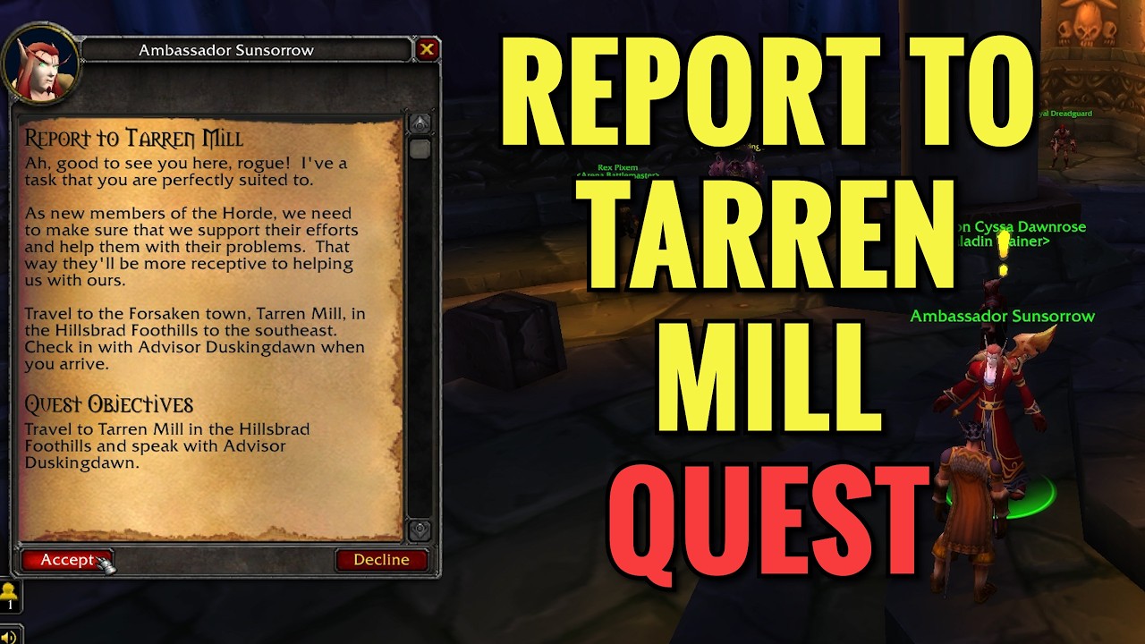 Report To Tarren Mill Quest (WoW TBC)