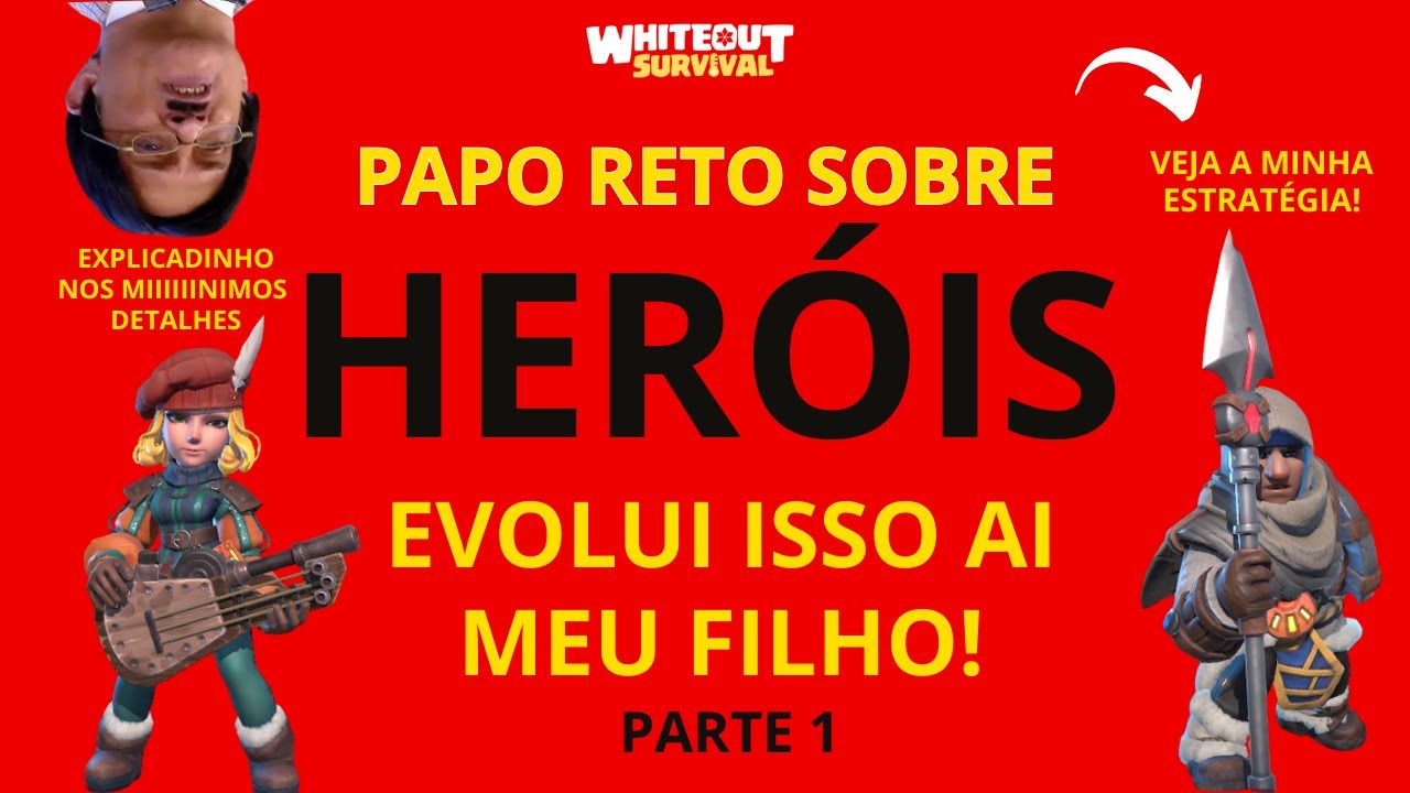 PAPO RETO SOBRE A EVOLUÇÃO DOS HERÓIS - COMO EU FAÇO!  WHITEOUT SURVIVAL DICAS!