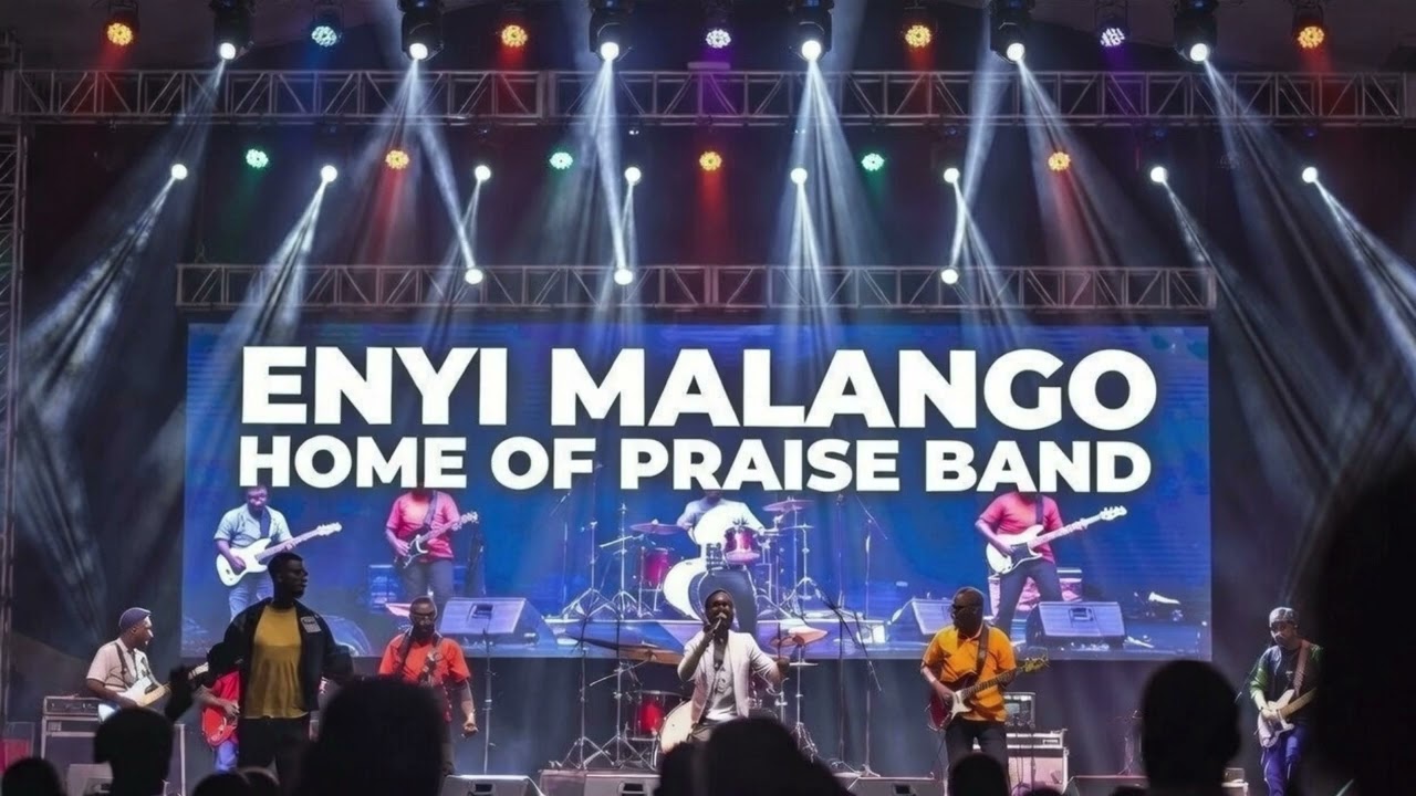 ENYI MALANGO - HOME OF PRAISE