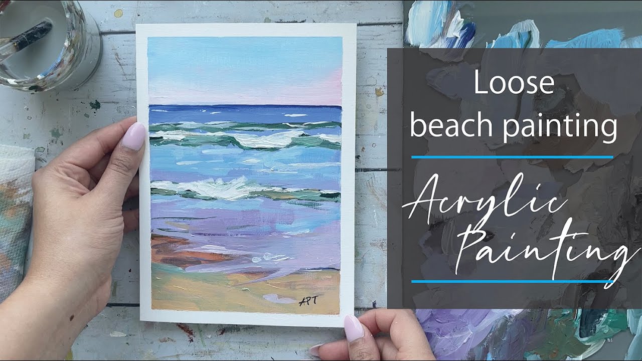 Loose Acrylic Beach Painting - Simple Ocean Painting