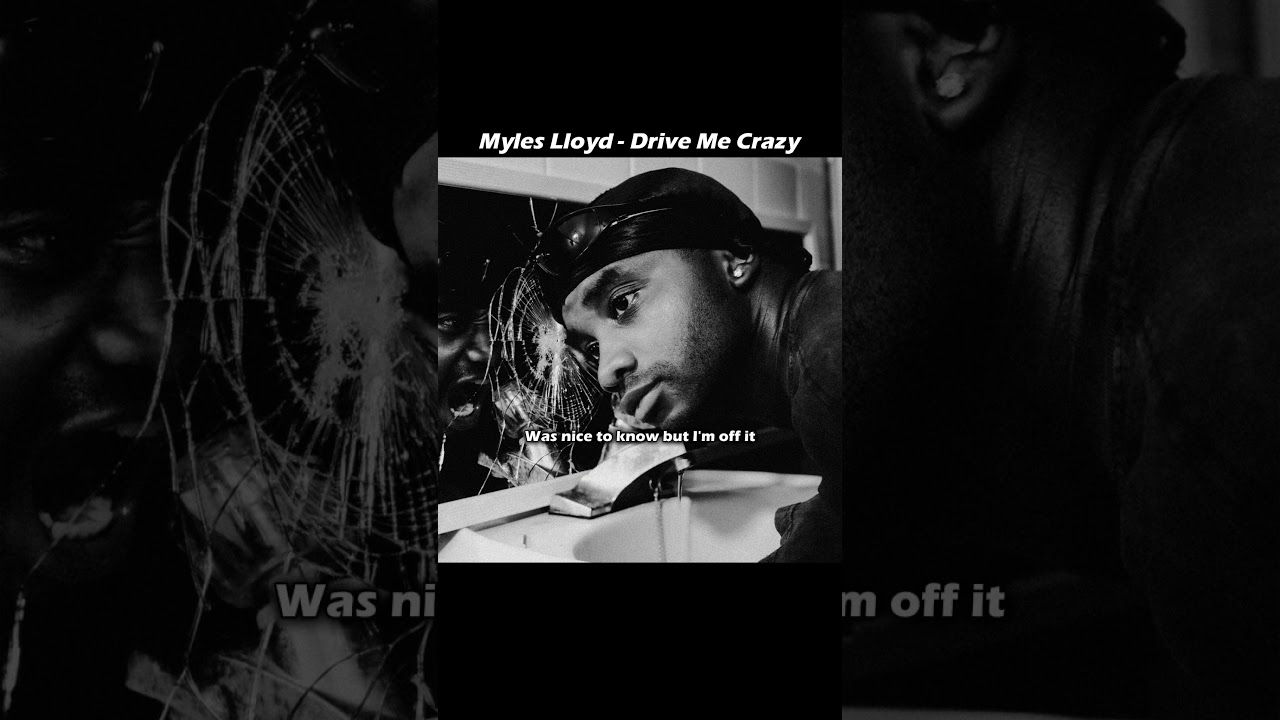 Myles Lloyd - Drive Me Crazy