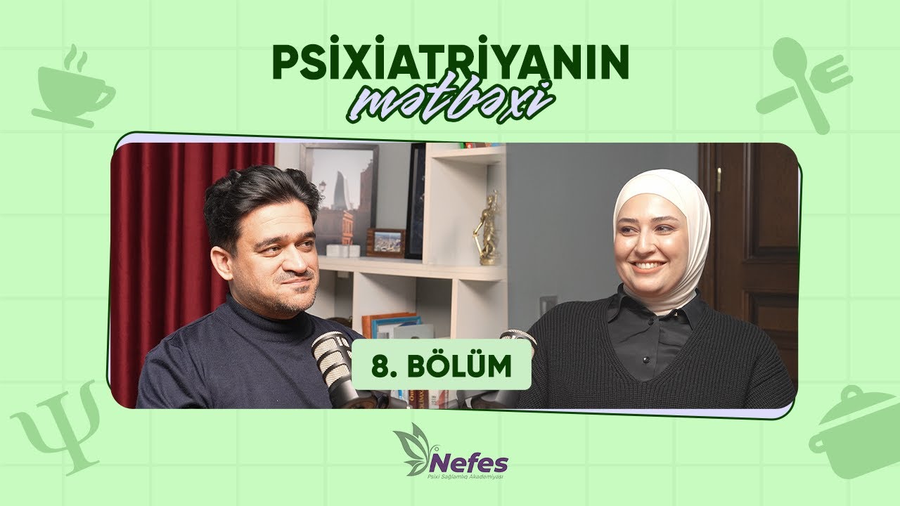 Yetişkinlərdə diqqət əksikliyi hiperaktiv pozuntu | Psixiatr Yasəmən Səmədova  və Əziz Mustafayev