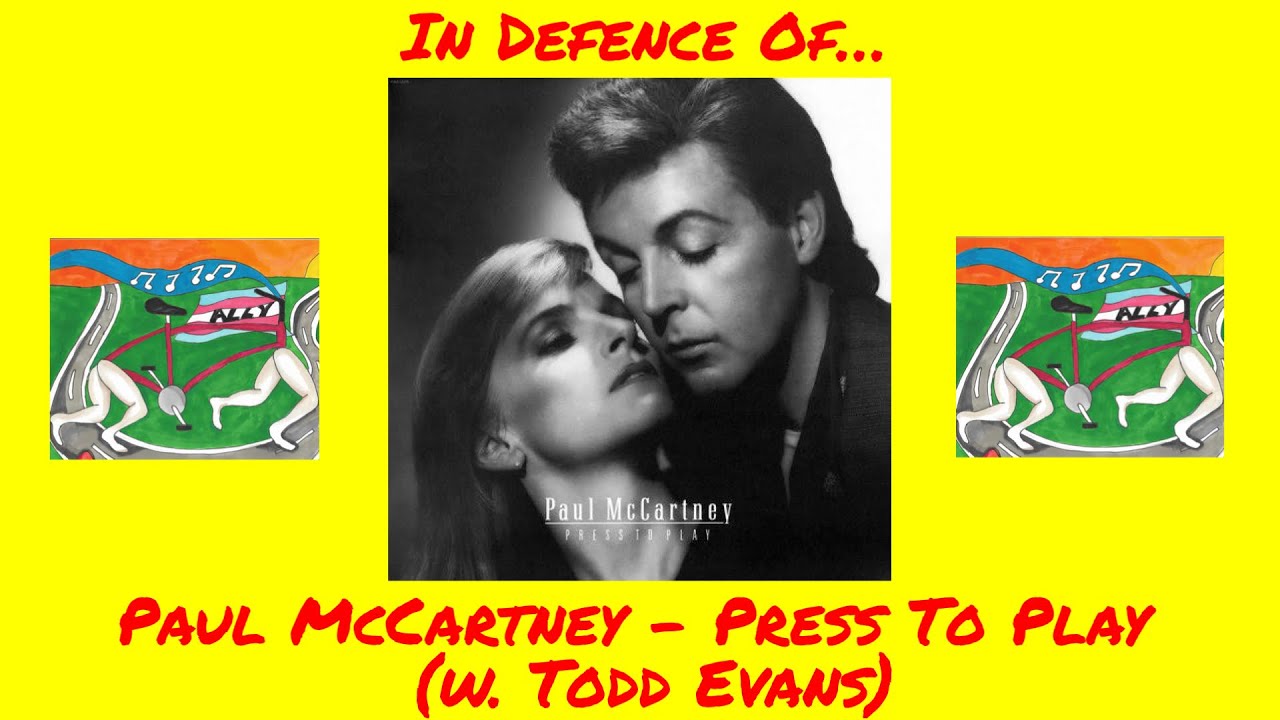 In Defence Of: Press To Play - Paul McCartney (w. Todd Evans) | bicyclelegs