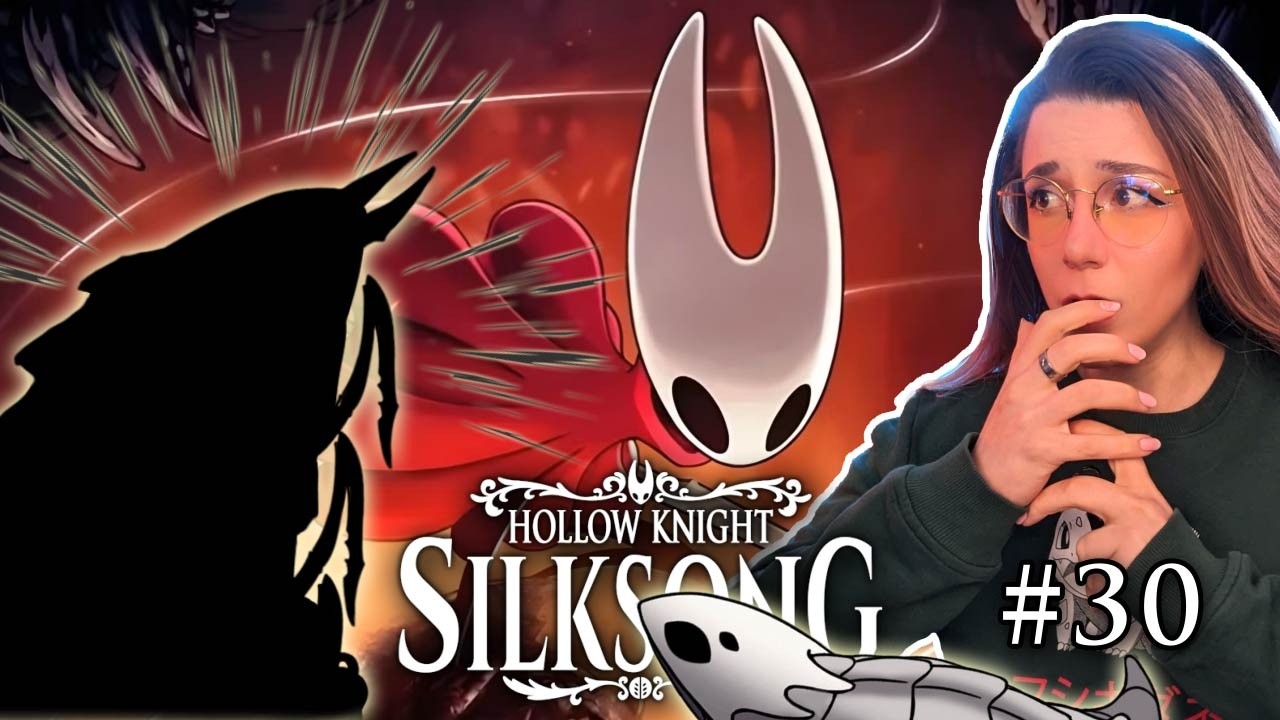 Abbiamo toccato troppo... ATTO 3 | SILKSONG FIRST RUN | #30