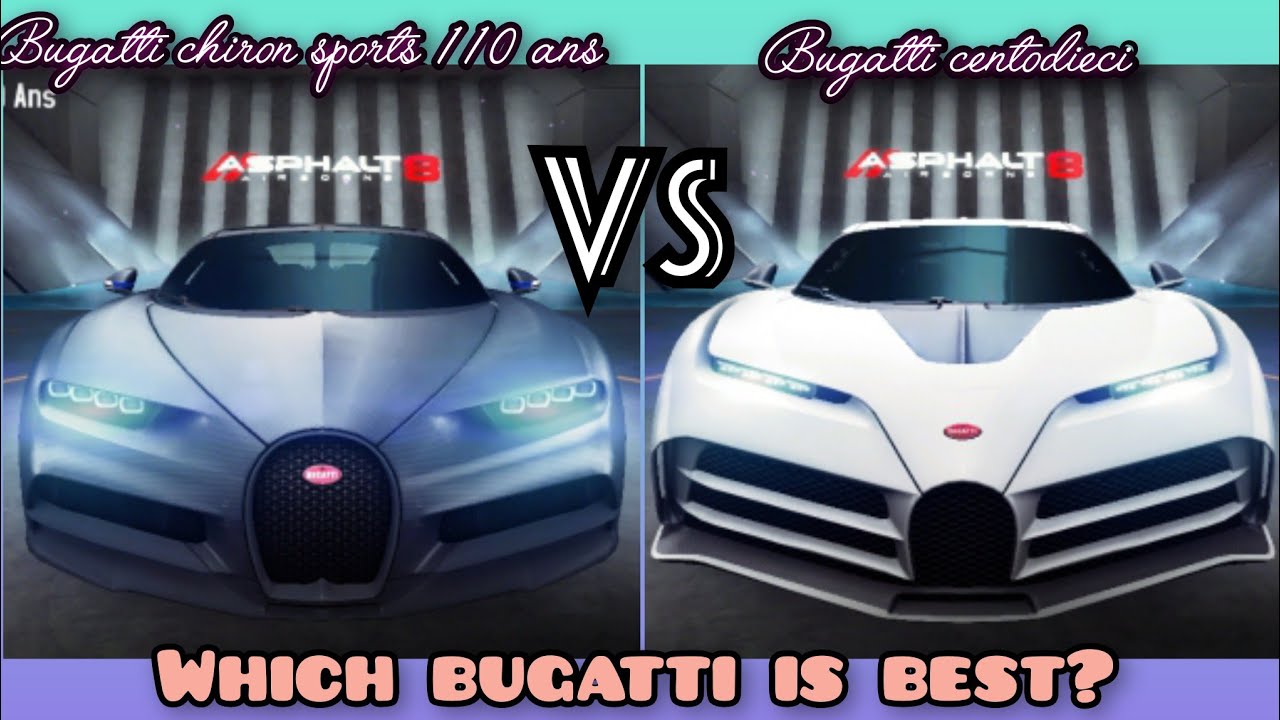 Bugatti chiron sports 110 ans vs Bugatti centodieci. Full comparison | Asphalt 8