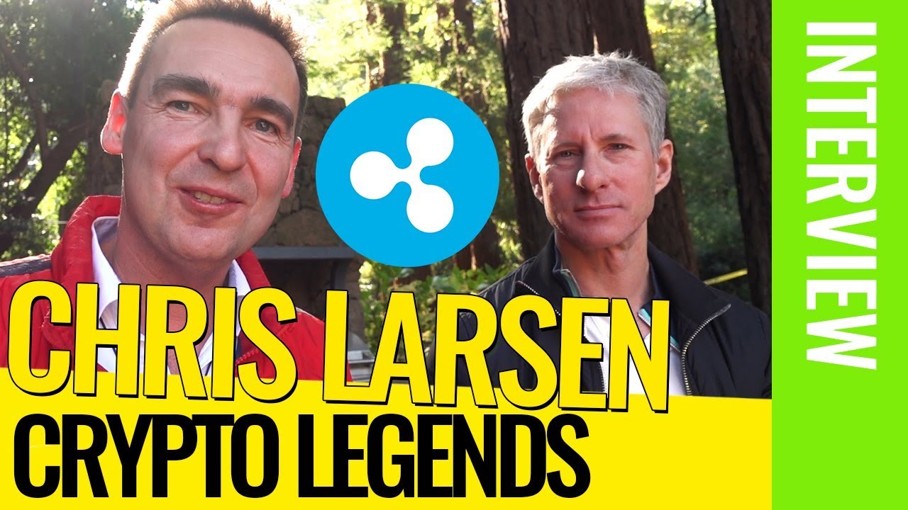 The Reasoning Behind XRP - Interview with Chris Larsen, the BILLIONAIRE founder of Ripple