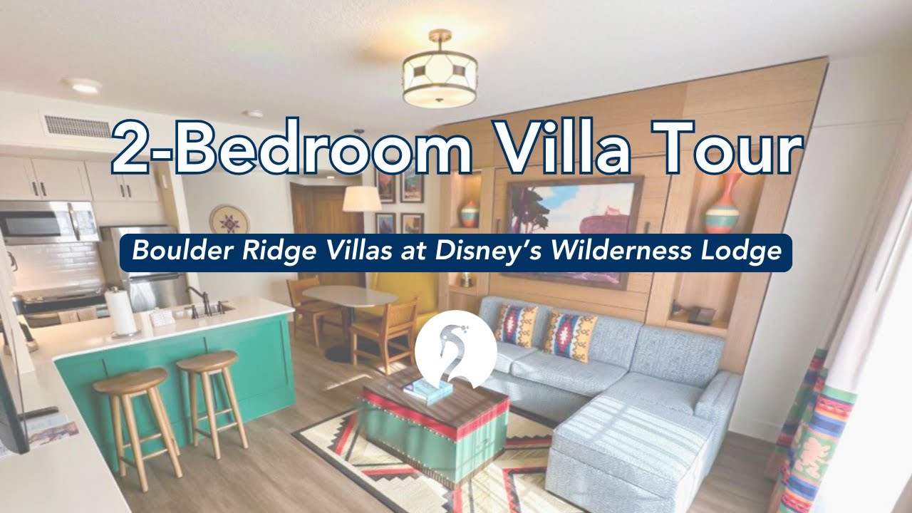 DVC Store | 2-Bedroom Villa Tour: Boulder Ridge Villas at Disney's Wilderness Lodge