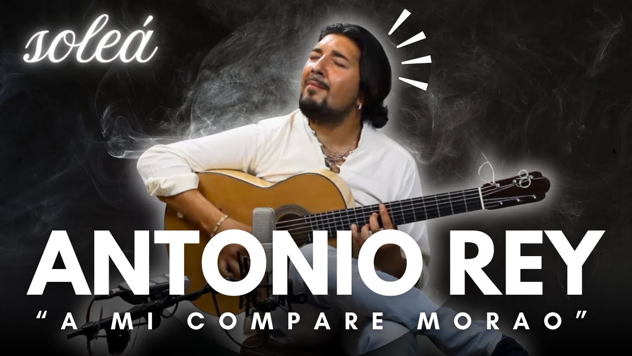 🌙 “A mi compare Morao” · Antonio Rey y una Soleá inolvidable 🔥