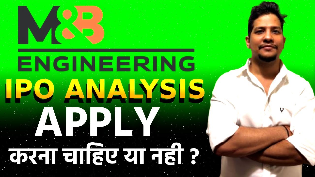 M&B Engineering Limited | M&B Engineering IPO Analysis | M&B Engineering IPO GMP | Emerging Bulls