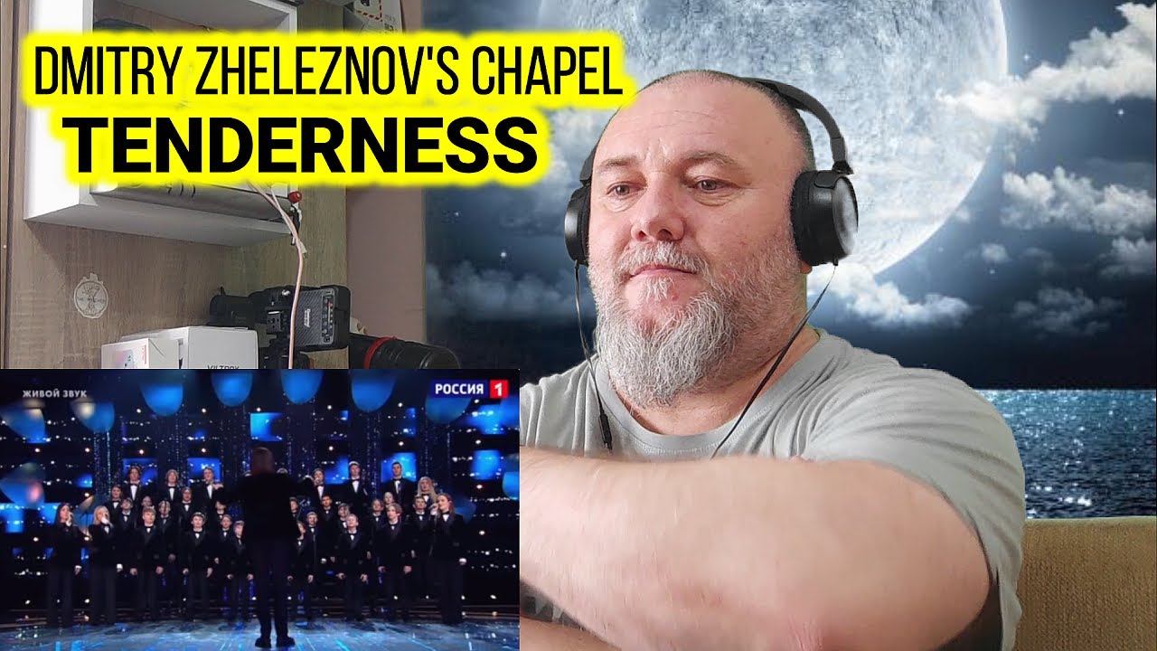 DMITRY ZHELEZNOV'S CHAPEL / Капелла Дмитрия Железнова - TENDERNESS / Нежность (REACTION)