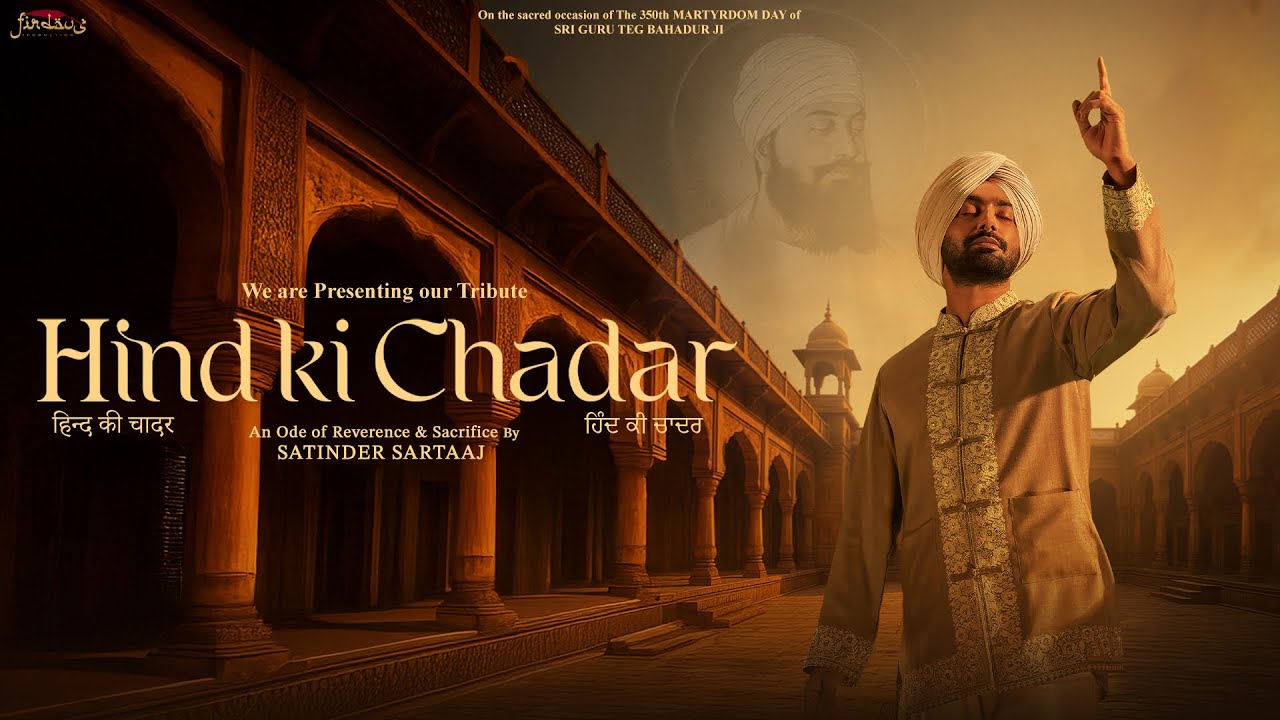 Hind Ki Chadar | An ode to Sri Guru Tegh Bahadur Ji | Dr Satinder Sartaaj | Nirvair Productions