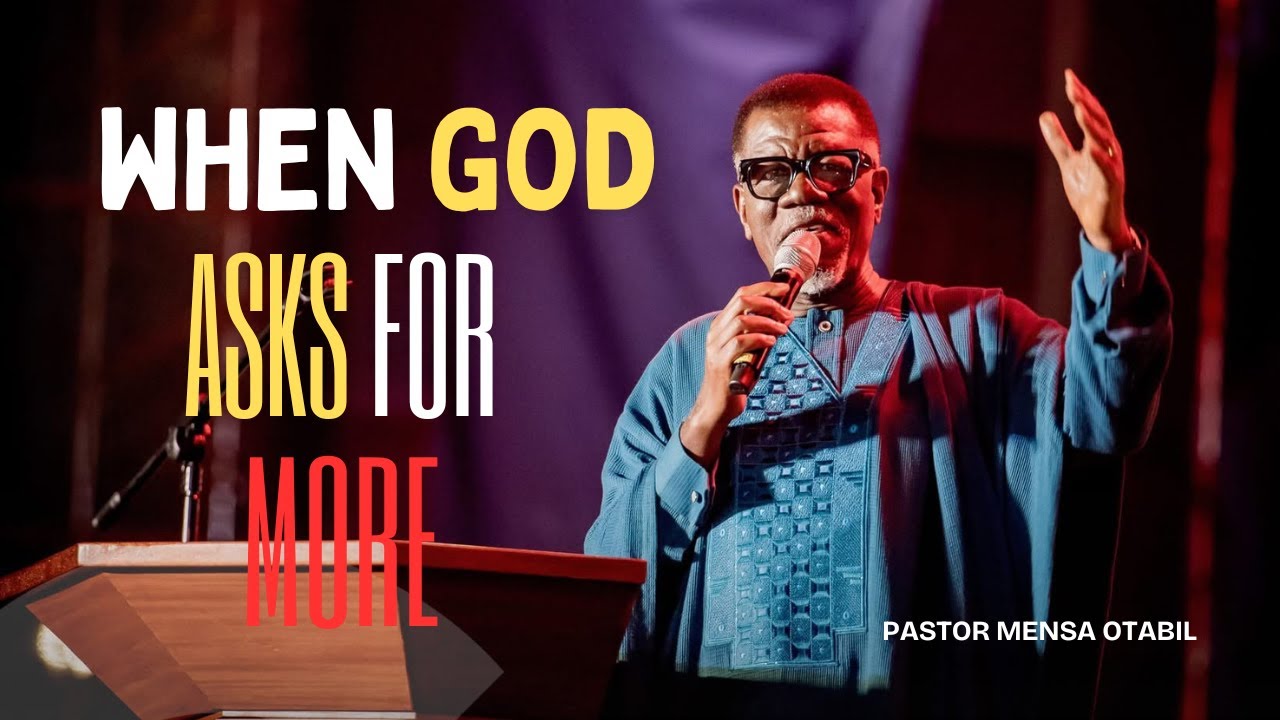 The Power of a Demanded Offering | Dr. Mensa Otabil Teaches on Obedience and Sacrifice