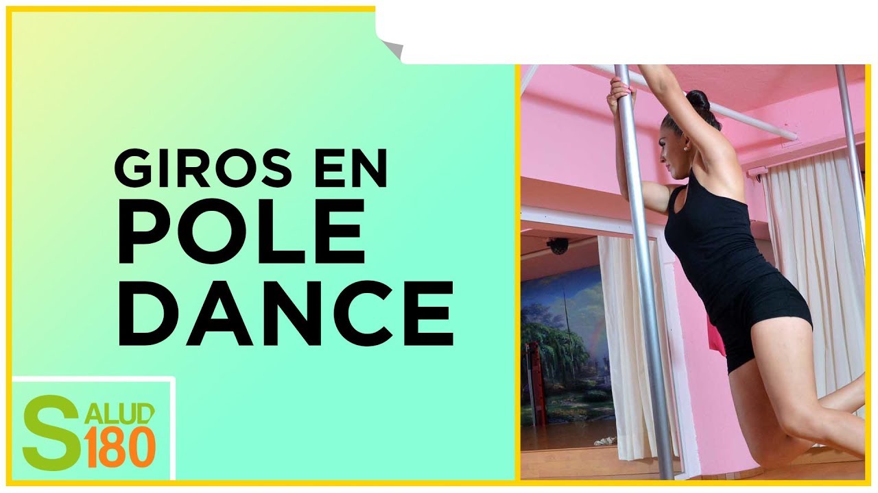 Giros en Pole Dance | Salud180