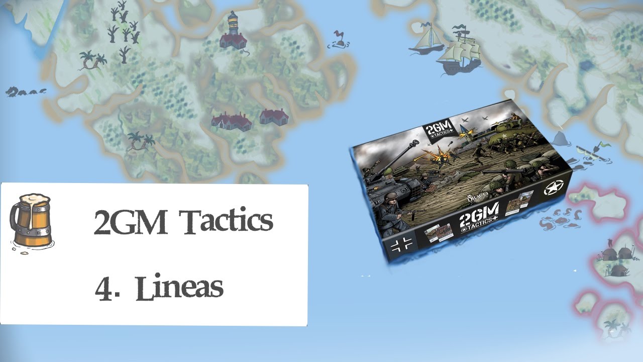2GM Tactics E04 - Líneas