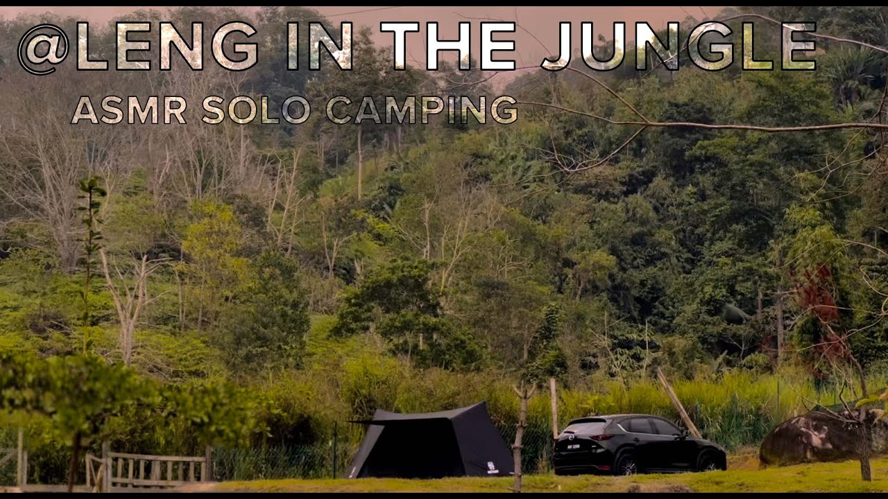 ASMR SOLO CAMPING @ LENG IN THE JUNGLE WITH MY BRAND NEW ONETIGRIS NEBULA!
