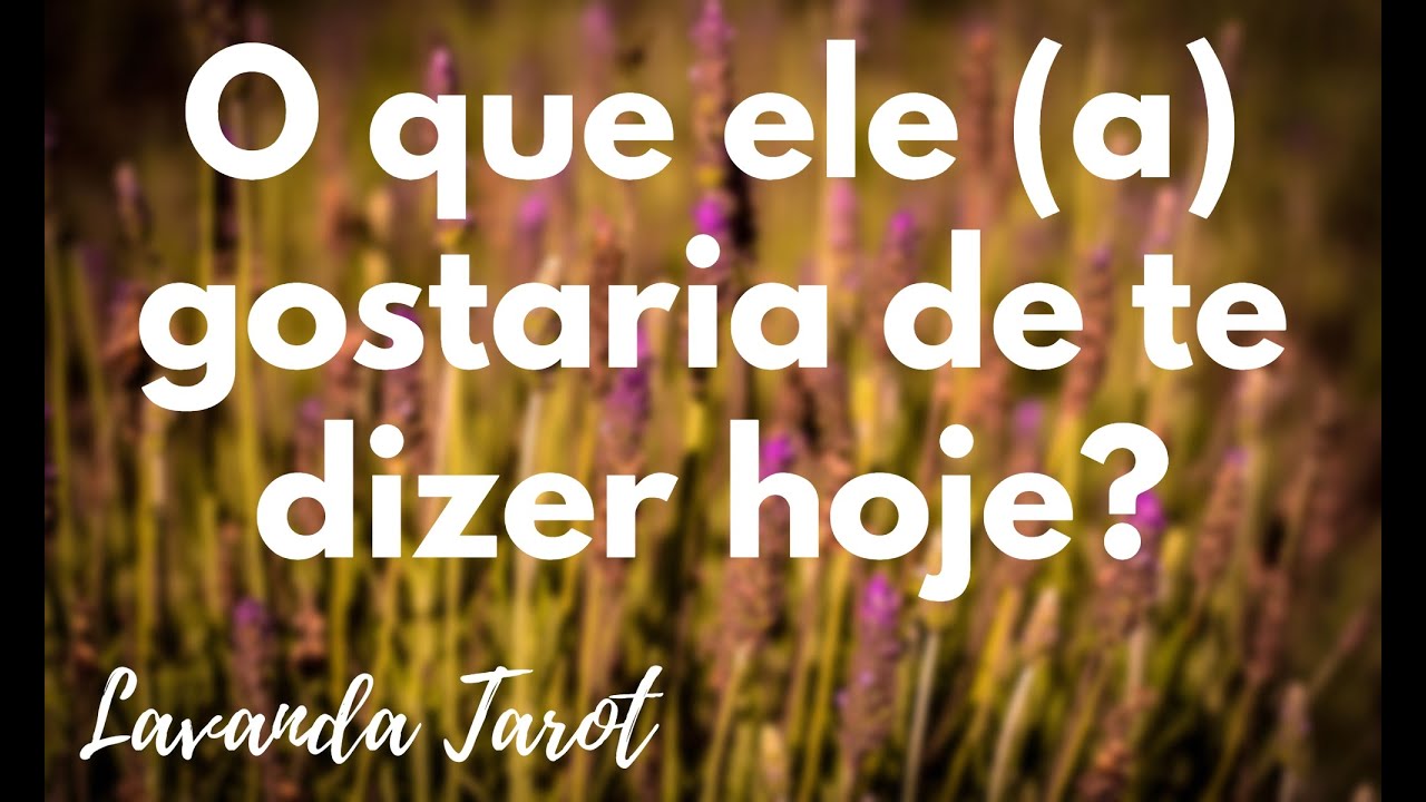 #tarot 💜💌 O que ele (a) gostaria de te dizer hoje?💜💌