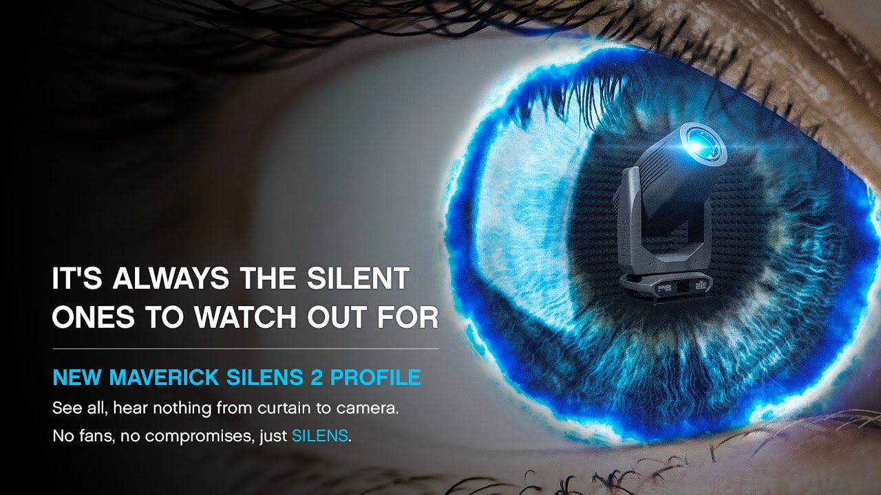 Tech Talk: Maverick Silens 2 Profile - Why Silens? | CHAUVET Professional