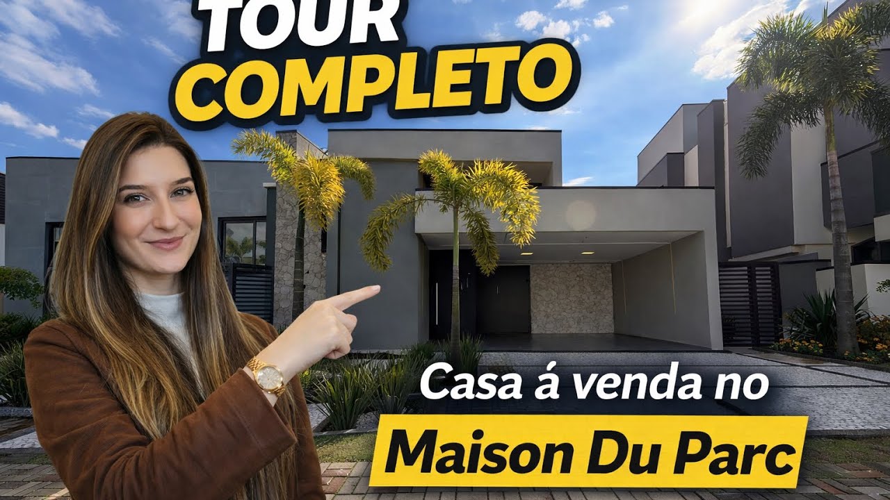 TOUR COMPLETO | Casa de Alto Padrão no Maison Du Parc em Indaiatuba/SP