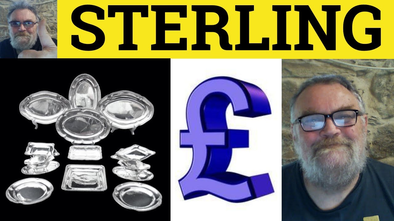 🔵 Sterling Meaning - Sterling Examples - Sterling Definition - GRE Vocabulary