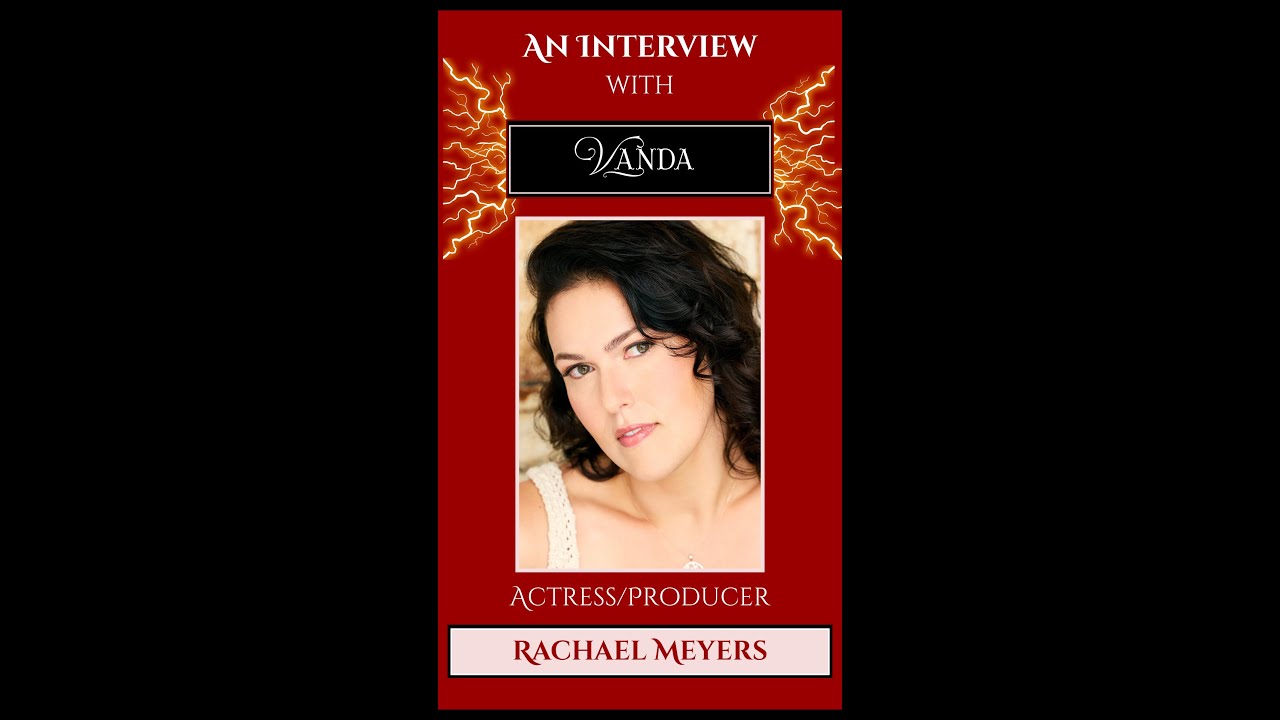 Venus In Fur - Behind the Scenes with Rachael Meyers