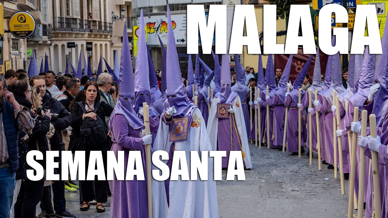 SEMANA SANTA   MALAGA