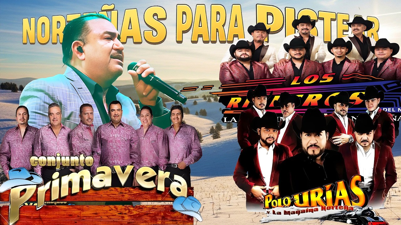 Puras Norteñas Viejitas Mix 🎶 Los Rieleros del Norte y Conjunto Primavera y Polo Urias