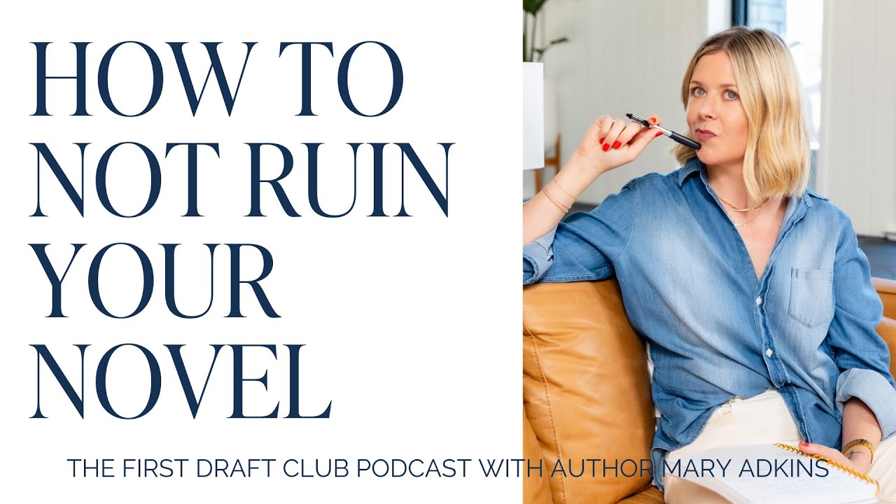 How to Not Ruin Your Novel: The Phenomenon of Premature Optimization | The First Draft Club Podcast
