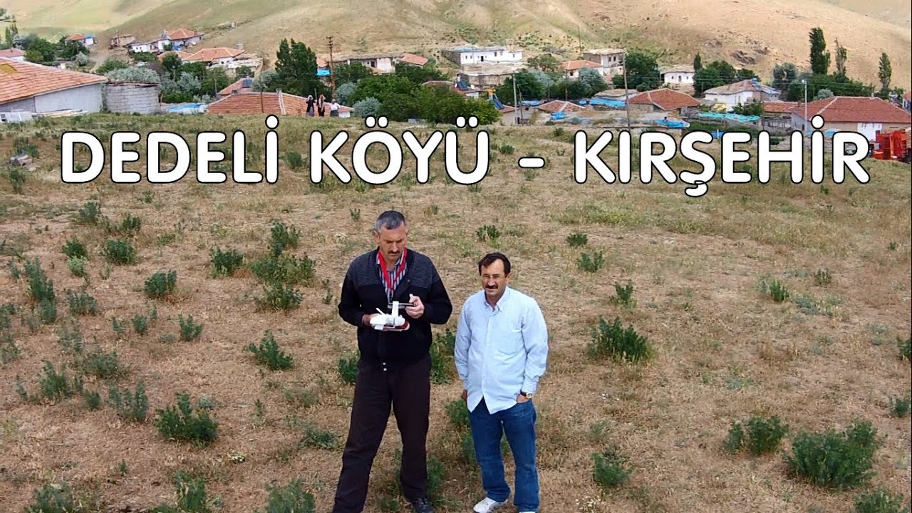 Kırşehir - Dedeli Köyü - Havadan Görüntüleme 2016
