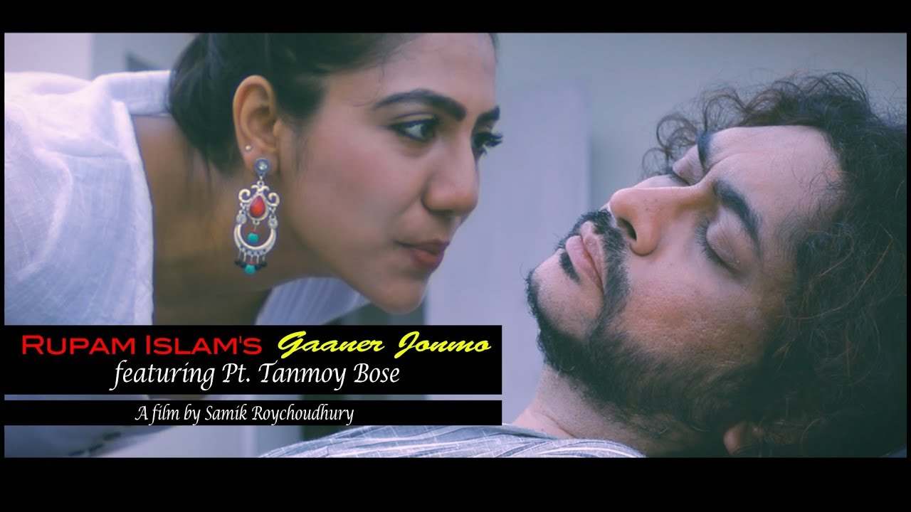 Gaaner Jonmo | Rupam Islam ft Pt. Tanmoy Bose | Official Music Video